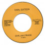 (7") EARL SIXTEEN - GIVE JAH PRAISE / PRAISING VERSION