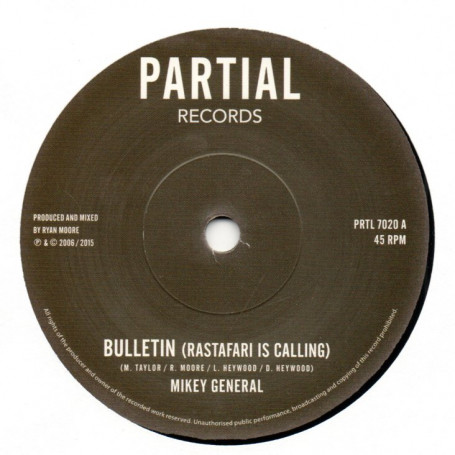 (7") MIKEY GENERAL - BULLETIN (RASTAFARI IS CALLING) / DUB