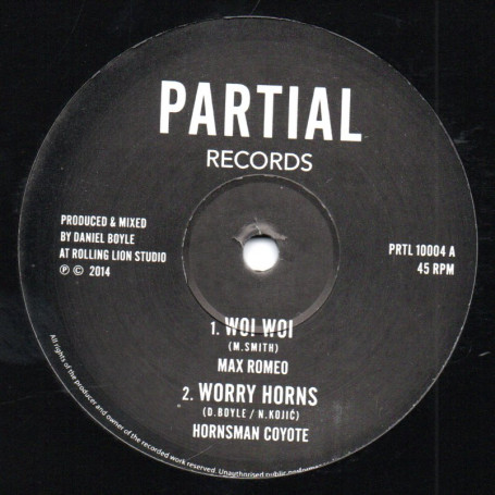 (10") MAX ROMEO - WOI WOI / HORNSMAN COYOTE - WORRY HORNS