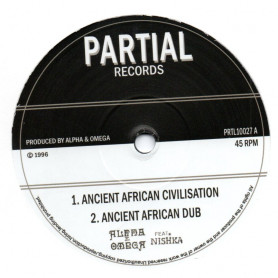 (10") ALPHA & OMEGA Feat NISHKA - ANCIENT AFRICAN CIVILISATION / ANCIENT AFRICAN DUB / ANCIENT DUB / CIVILIZED DUB
