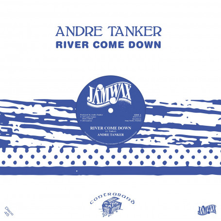 (12") ANDRE TANKER - RIVER COME DOWN / MOVING ROUND