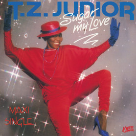 (12") T.Z JUNIOR - SUGAR MY LOVE / ARE YOU READY FOR LOVE