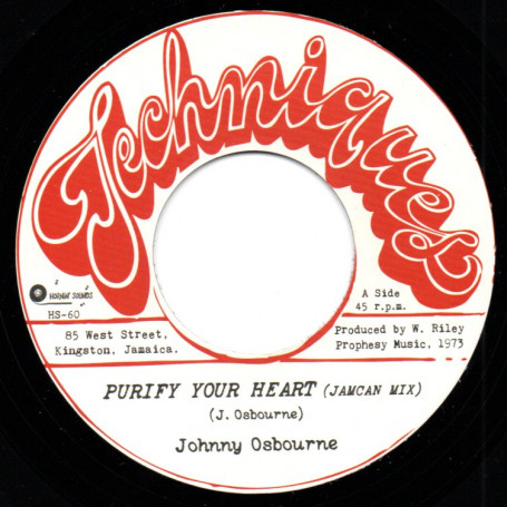 (7") JOHNNY OSBOURNE - PURIFY YOUR HEART (Jam Can Mix) / TECHNIQUES ALL STAR - PURIFY VERSION
