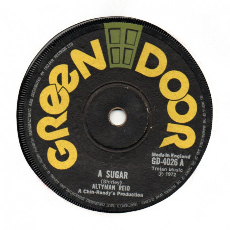 (7") ALTYMAN REID - A SUGAR - ROY SHIRLEY & ALTYMAN REID - A SUGAR PART TWO