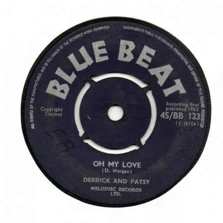 (7") DERRICK & PATSY - OH MY LOVE / LET'S GO TO THE PARTY