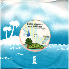 (7") PETE WINGFIELD - EIGHTEEN WITH A BULLET / SHADOW OF A DOUBT