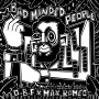 (12") OBF & MAX ROMEO - BAD MINDED PEOPLE