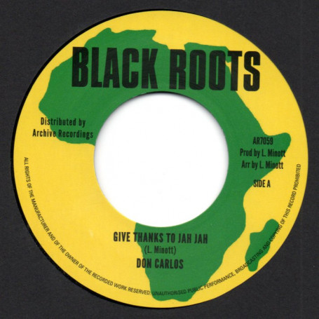 (7") DON CARLOS - GIVE THANKS TO JAH JAH / BLACK ROOTS PLAYERS - GIVE THANKS TO JAH JAH VERSION