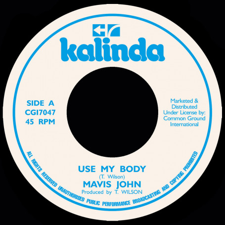 (7") MAVIS JOHN - USE MY BODY / THE RED STRIPE BAND - TRY LOVE