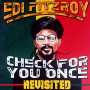 (LP) EDI FITZROY - CHECK FOR YOU ONCE (REVISITED)