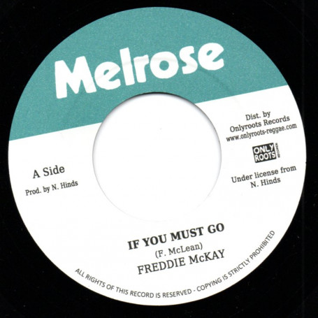 (7") FREDDIE McKAY - IF YOU MUST GO / THE ENGINEER - IF YOU MUST GO DUB
