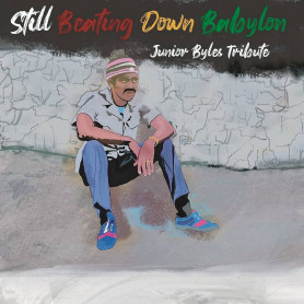 (LP) VARIOUS ARTISTS - STILL BEATING DOWN BABYLON JUNIOR BYLES TRIBUTE