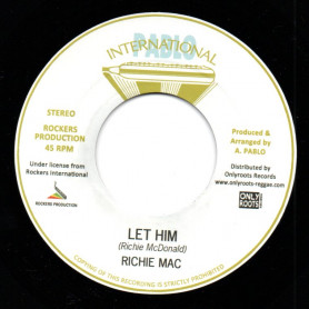 (7") RICHIE MAC - LET HIM / AUGUSTUS PABLO - VERSION