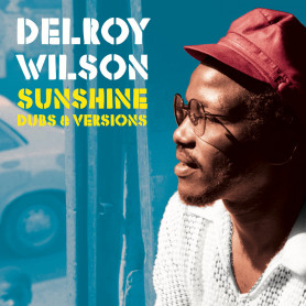 (LP) DELROY WILSON - SUNSHINE : DUBS & VERSIONS