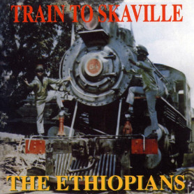 (LP) THE ETHIOPIANS - TRAIN TO SKAVILLE