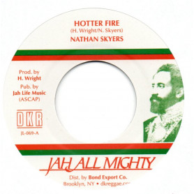 (7") NATHAN SKYERS - HOTTER FIRE / VERSION