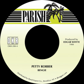 (7") BENGIE - PETTY ROBBER / VERSION