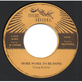 (7") YOUNG KULCHA - MORE WORK TO BE DONE / THE 18th PARALLEL - MORE DUB