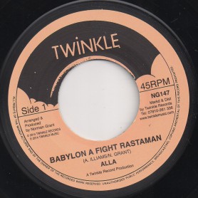 (7") ALLA - BABYLON A FIGHT RASTAMAN / VERSION