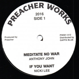 (12") ANTHONY JOHN - MEDITATE NO WAR / LEROY GREEN - MY FATHER