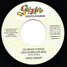 (7") LEROY SMART - SO MUCH THINGS (1979 DUBPLATE MIX) / GUSSIE CLARKE - HOT STEPPERS