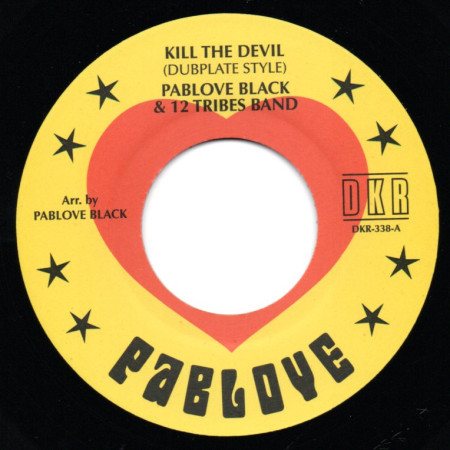 (7") PABLOVE BLACK & 12 TRIBES BAND - KILL THE DEVIL (DUBPLATE) / BURY THE DEVIL (DUBPLATE)