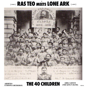 (LP) RAS TEO MEETS LONE ARK - THE 40 CHILDREN