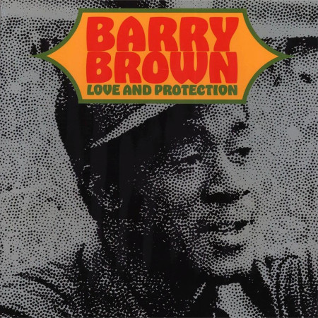 (LP) BARRY BROWN - LOVE AND PROTECTION