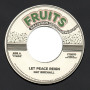 (7") NAT BIRCHALL - LET PEACE REIGN / THE 18th PARALLEL - LET DUB REIGN