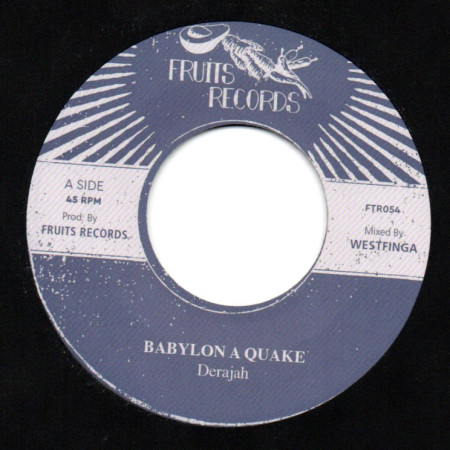(7") DERAJAH - BABYLON A QUAKE / THE 18th PARALLEL - DUB QUAKE