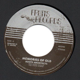 (7") ROOTS ARCHITECTS WITH ERNEST RANGLIN & TYRONE DOWNIE - MEMORIES OF OLD / VERSION
