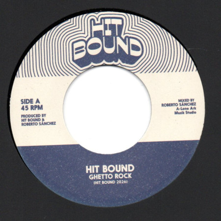 (7") HIT BOUND - GHETTO ROCK / GOLDEN TILE DUB