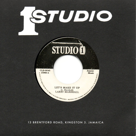 (7") LARRY MARSHALL - LET'S MAKE IT UP / BURNING SPEAR - FREE