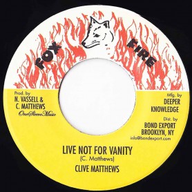 (7") CLIVE MATTHEWS - LIVE NOT FOR VANITY