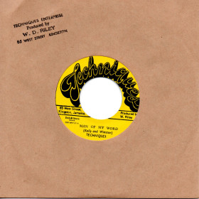 (7") TECHNIQUES - MAN OF MY WORD / TIME HAS COME