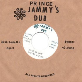 (7") PRINCE JUNIOR - CHICKEN HAWK / SUPER POWER ALL STARS - CHICKEN HAWK DUB