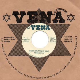 (7") THRILLER U - RAGGAMUFFIN MI SOUP / VERSION