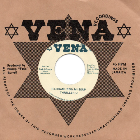 (7") THRILLER U - RAGGAMUFFIN MI SOUP / VERSION
