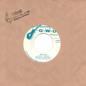 (7") GRANVILLE WILLIAMS & HIS ORCHESTRA - WAILIN / OLD MCDONALD
