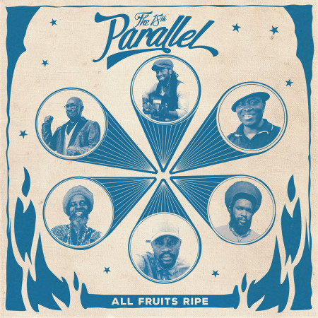 (LP) THE 18th PARALLEL - ALL FRUITS RIPE