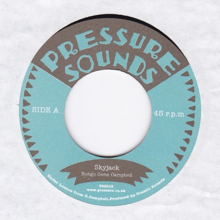 (7") BONGO GENE CAMPBELL - SKYJACK / VERSION