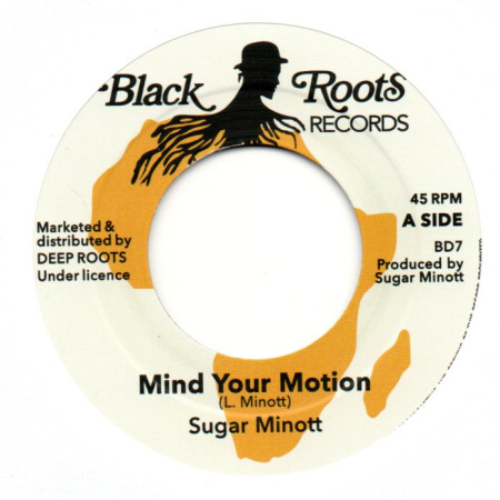 (7") SUGAR MINOTT - MIND YOUR MOTION / VERSION
