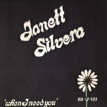 (LP) JANETT SILVERA - WHEN I NEED YOU