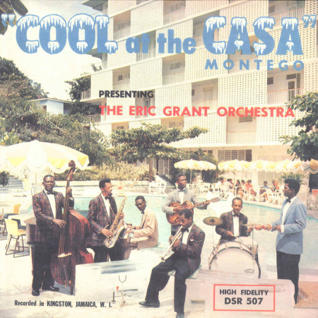 (LP) ERIC GRANT ORCHESTRA - COOL AT THE CASA MONTEGO