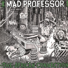 (LP) MAD PROFESSOR – DUB ME CRAZY PART 3 : THE AFRICAN CONNECTION