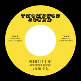 (7") MYSTIC EYES - PERILOUS TIME / THOMPSON SOUND - JUDGEMENT DUB
