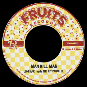 (7") LONE ARK - MAN KILL MAN / PEACE VERSION