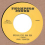 (7") LINVAL THOMPSON - DREADLOCKS NAH RUN / THOMPSON SOUND - DREADLOCKS NAH RUN DUB
