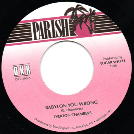 (7") EVERTON CHAMBERS - BABYLON YOU WRONG / VERSION