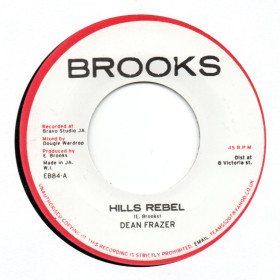 (7") DEAN FRAZER - HILLS REBEL / SLY, FLABBA - REBEL DUB